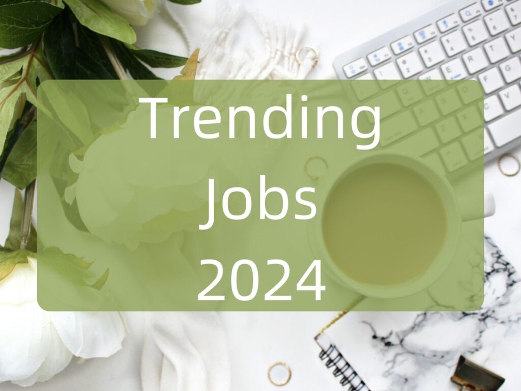 High Demand Jobs in 2024