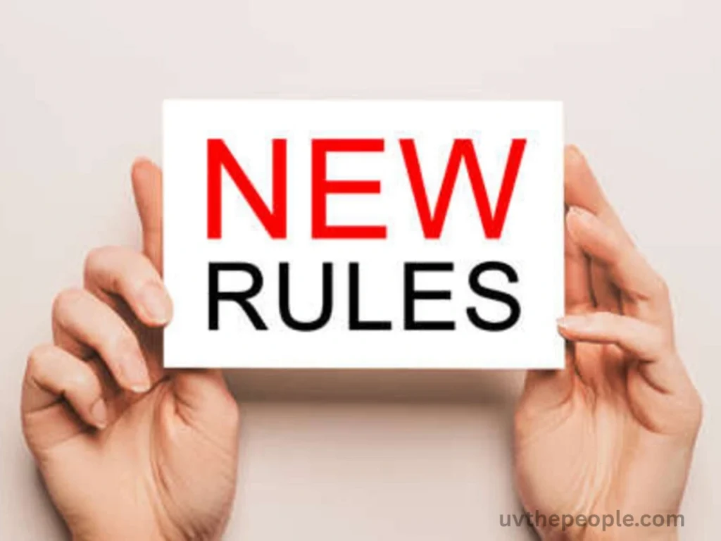 New Rules 1 July 2025